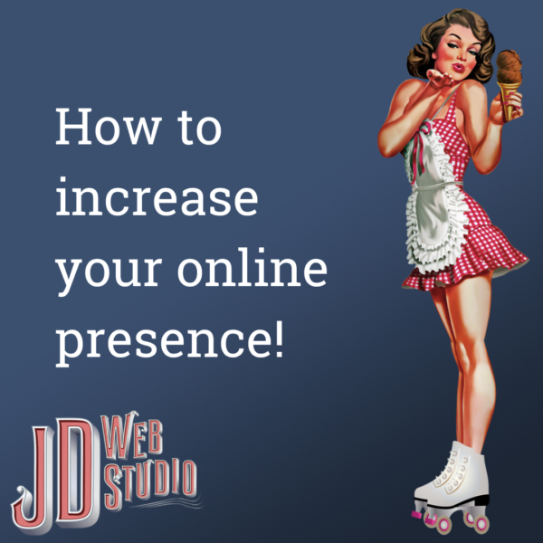 How To Increase Online Presence